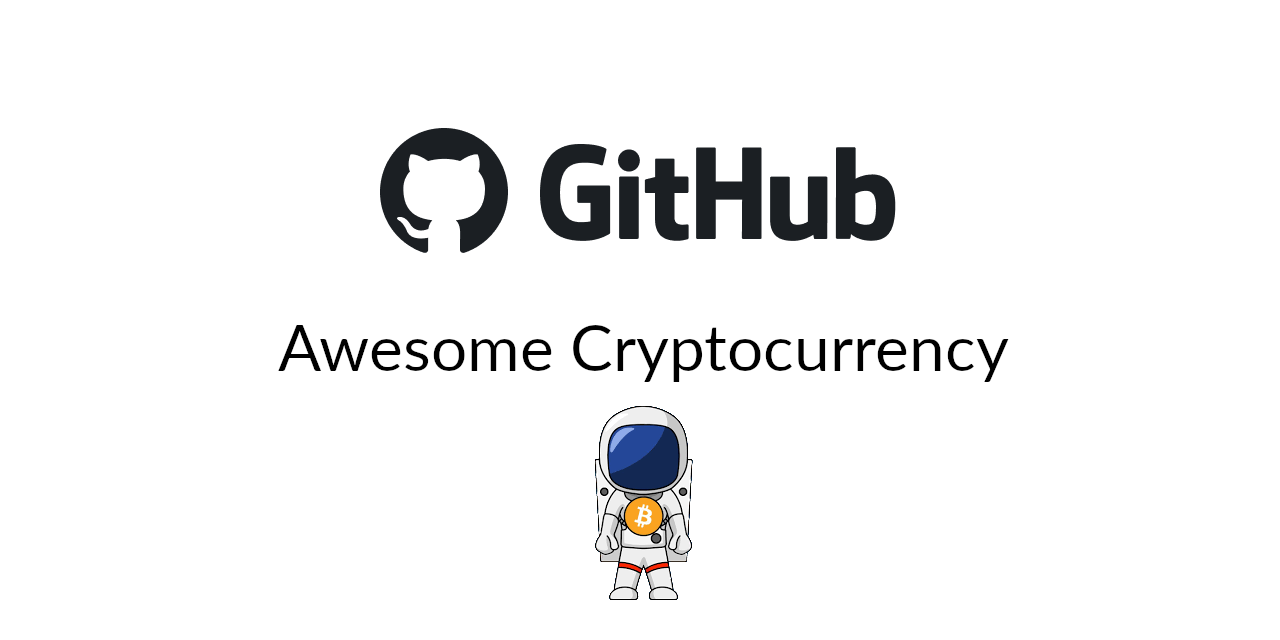 GitHub - Liquidator2048/awesome-cryptocurrency: Solo alcuni link utili.