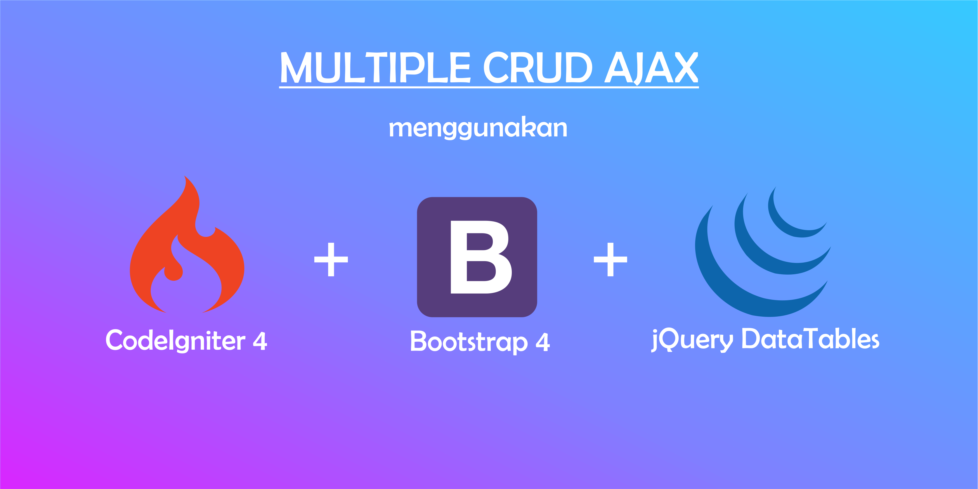 multiple-crud-ci4-jquery-datatables