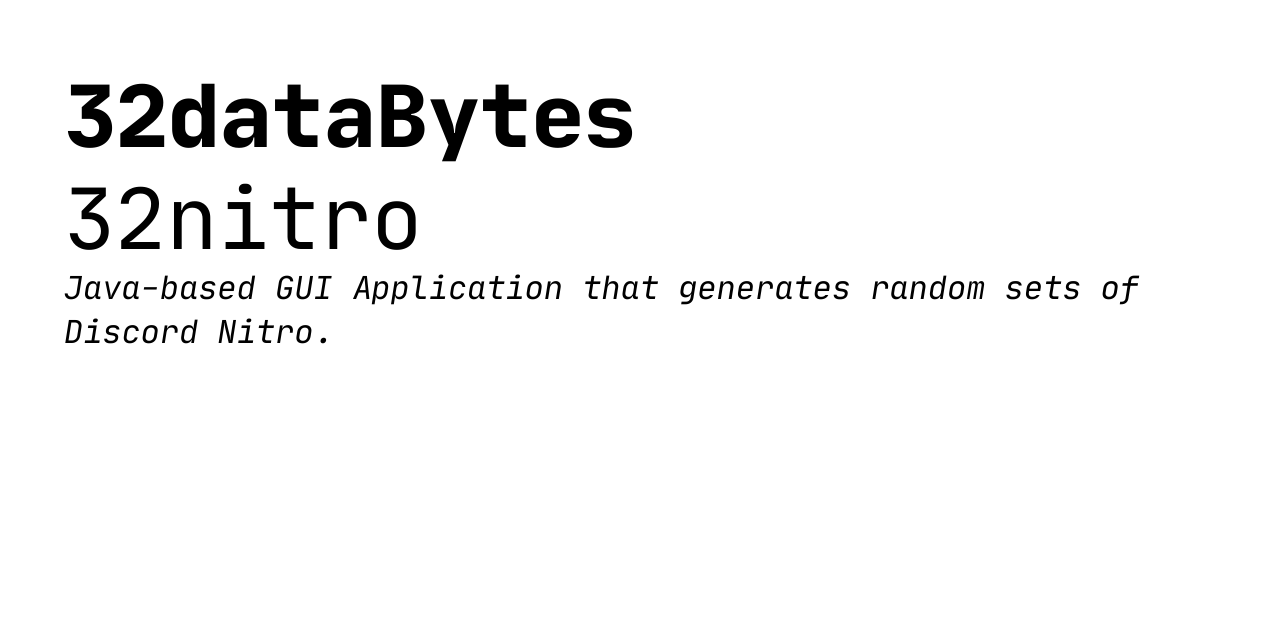 GitHub - 32dataBytes/32nitro: Random Nitro Generator. · GitHub