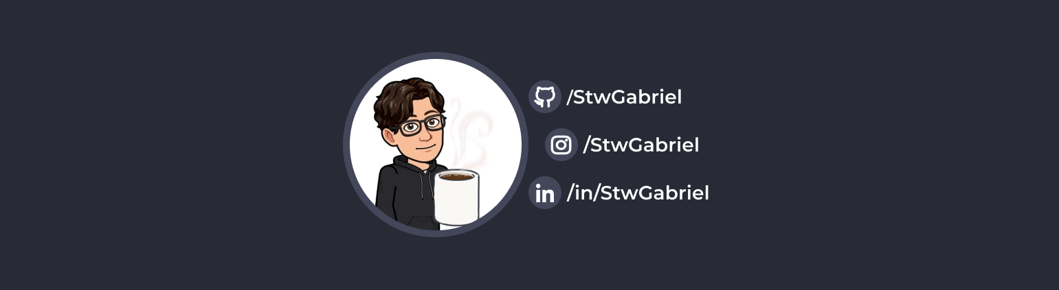 GitHub - stwgabriel/stwgabriel: Heyoo, Gabriel here, I'm 18, and I'm ...