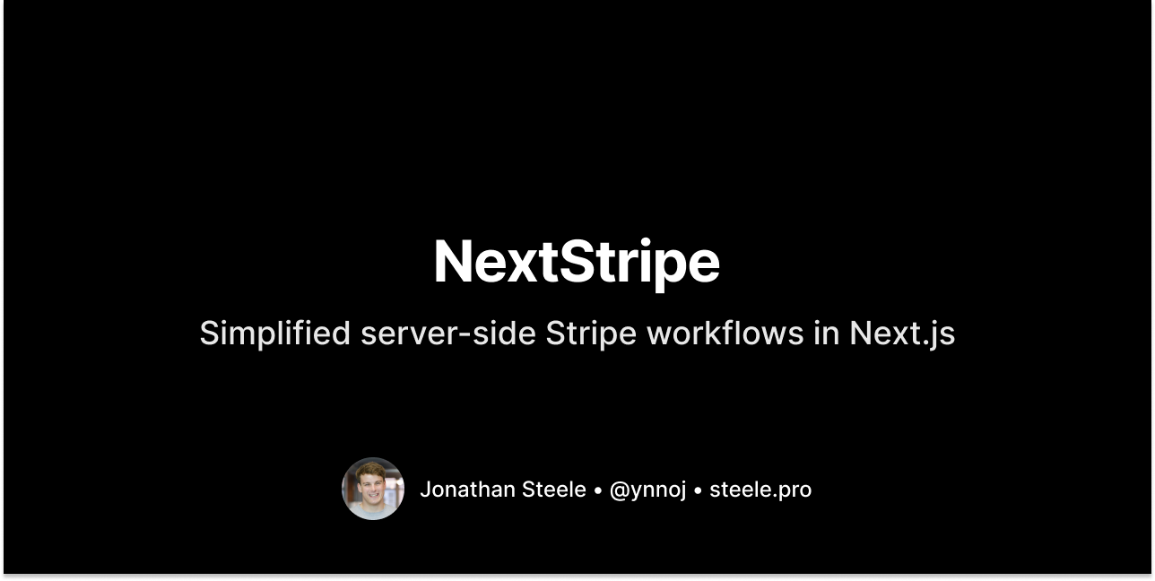 GitHub - ynnoj/next-stripe: Simplified server-side Stripe workflows in ...