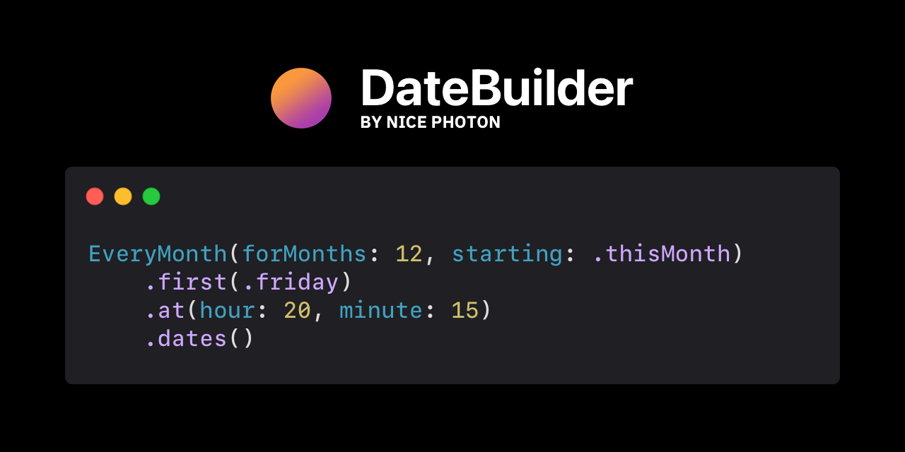 GitHub - dreymonde/DateBuilder: 📆 Create dates and date components ...