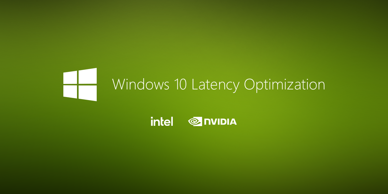 GitHub - denis-g/windows10-latency-optimization: :rocket: Windows 10/11  Latency Optimization – гайд про оптимизацию Windows и уменьшение задержек  (latency, input-lag, throttling и stuttering), а так же про повышение FPS.