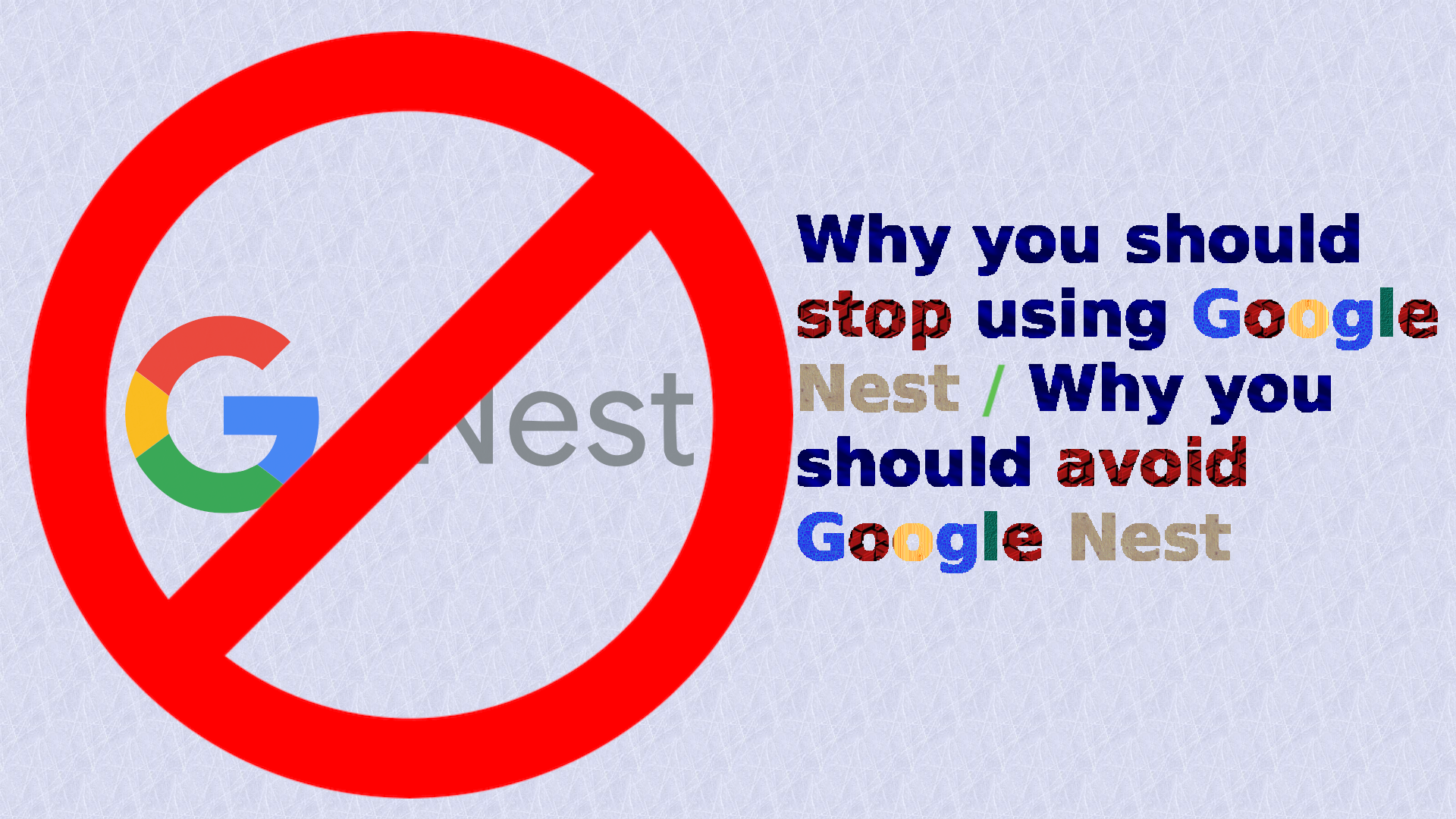 Why-you-should-stop-using-Google-Nest