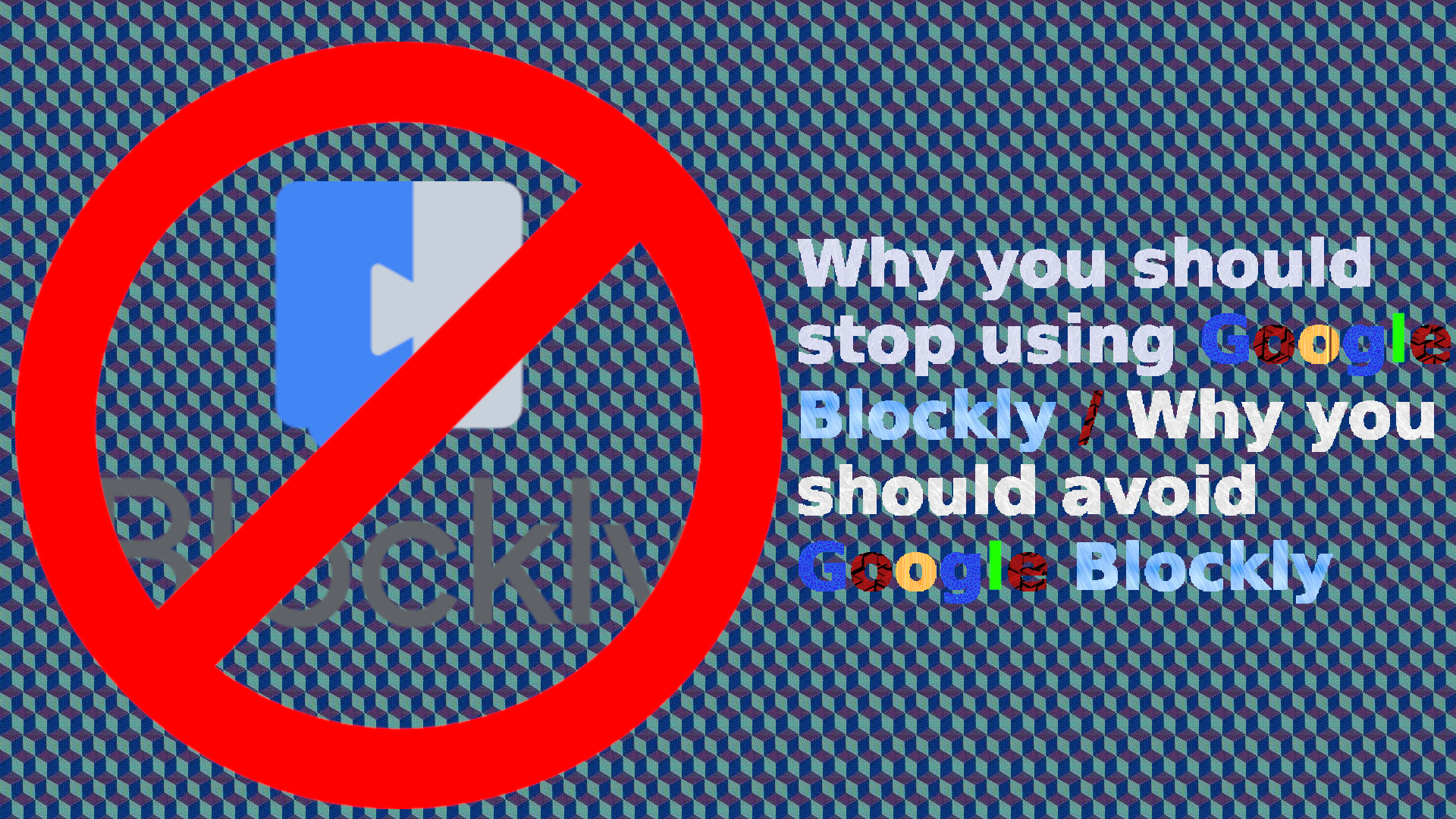 Why-you-should-stop-using-Google-Blockly