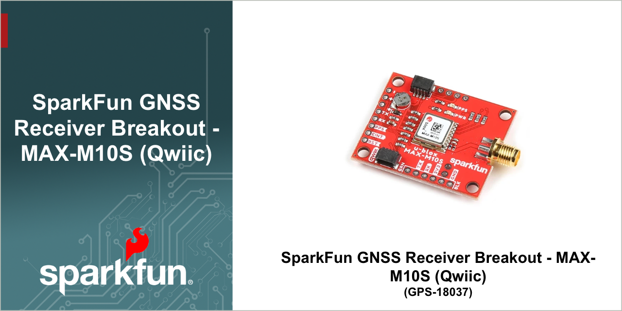 SparkFun_u-blox_MAX-M10S