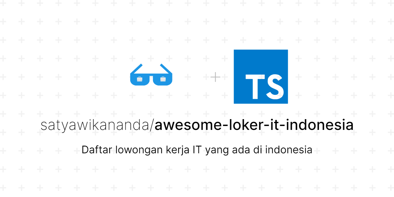 awesome-loker-it-indonesia