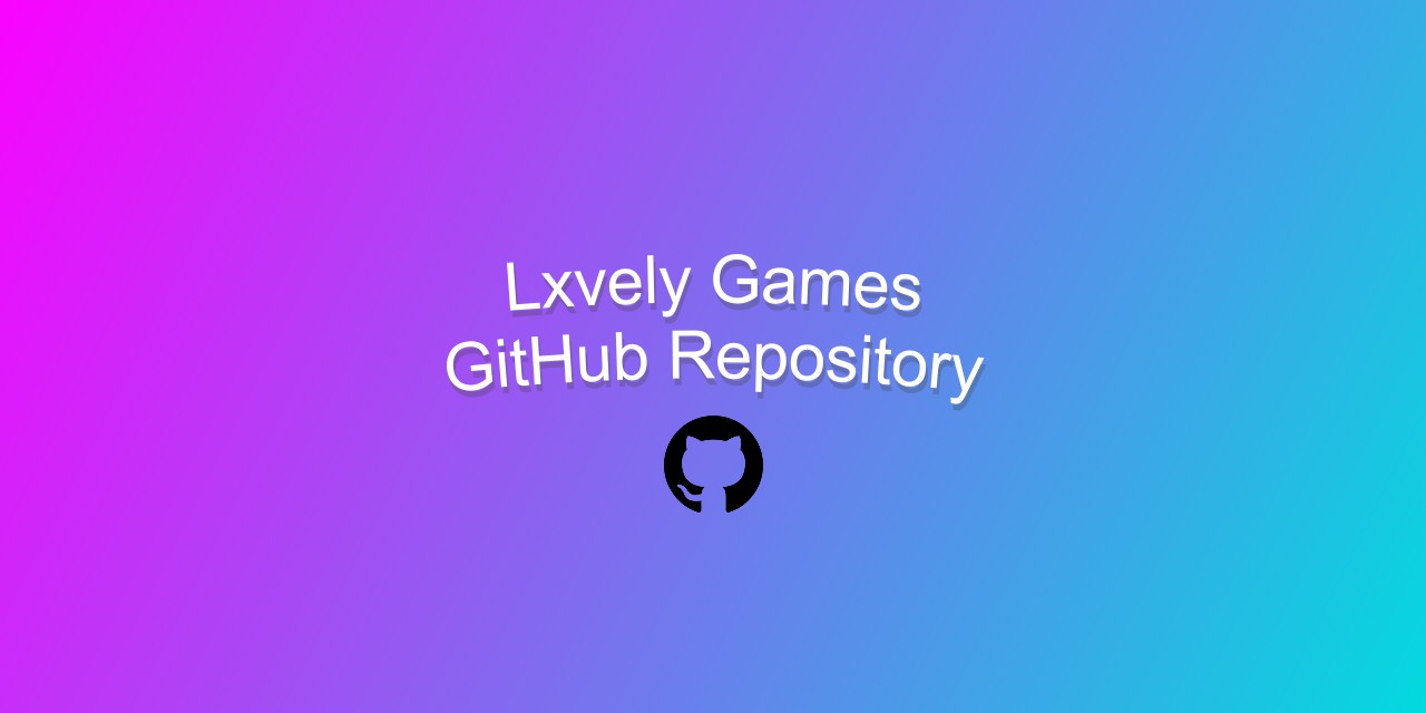GitHub - jacobhumston/LxvelyGames: GitHub repository for the Roblox ...