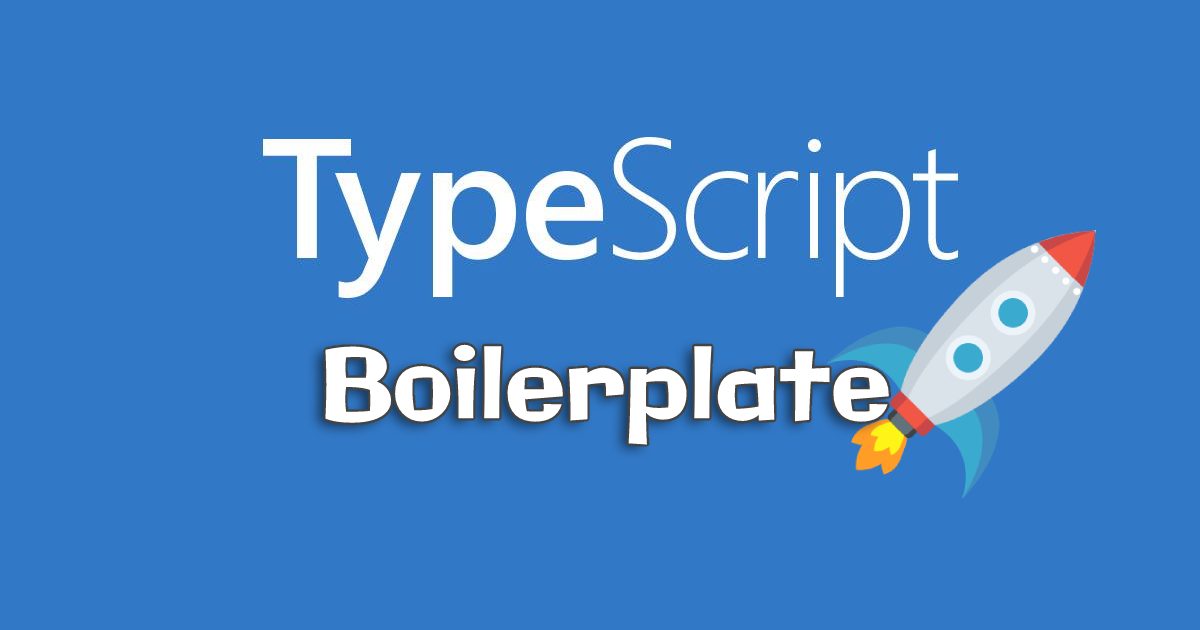 Typescript-Boilerplate