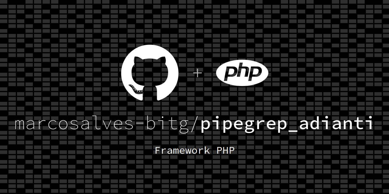 pipegrep_adianti