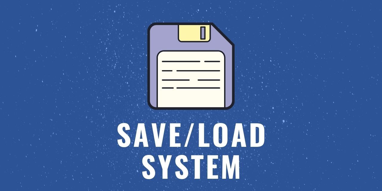 GitHub - pvmonte/SaveLoadSystem: Save/Load System to study SOLID ...