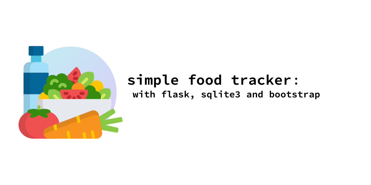 GitHub - moaminsharifi/simple-food-tracker-with-flask: simple food ...