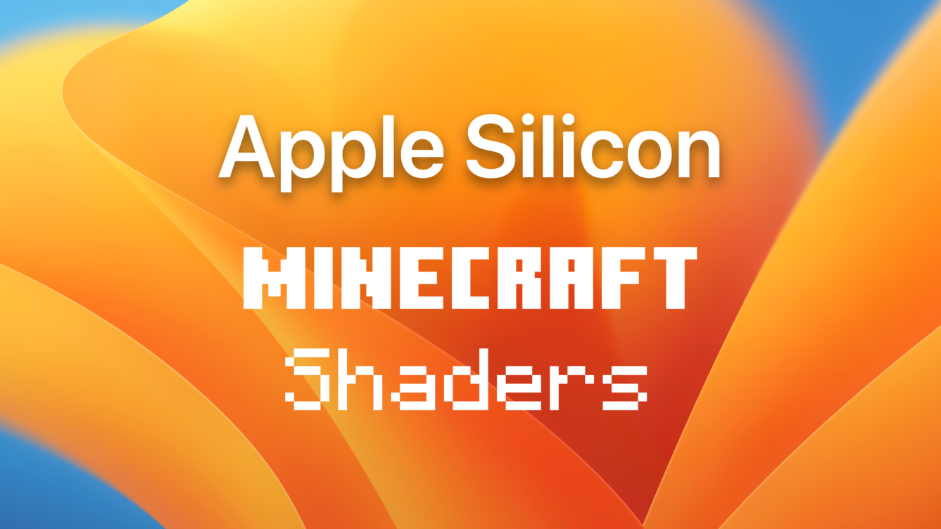 AppleSilicon-Minecraft-Shaders