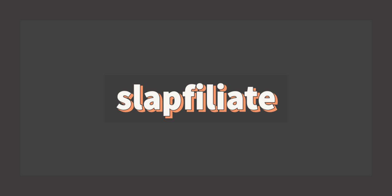 slapfiliate