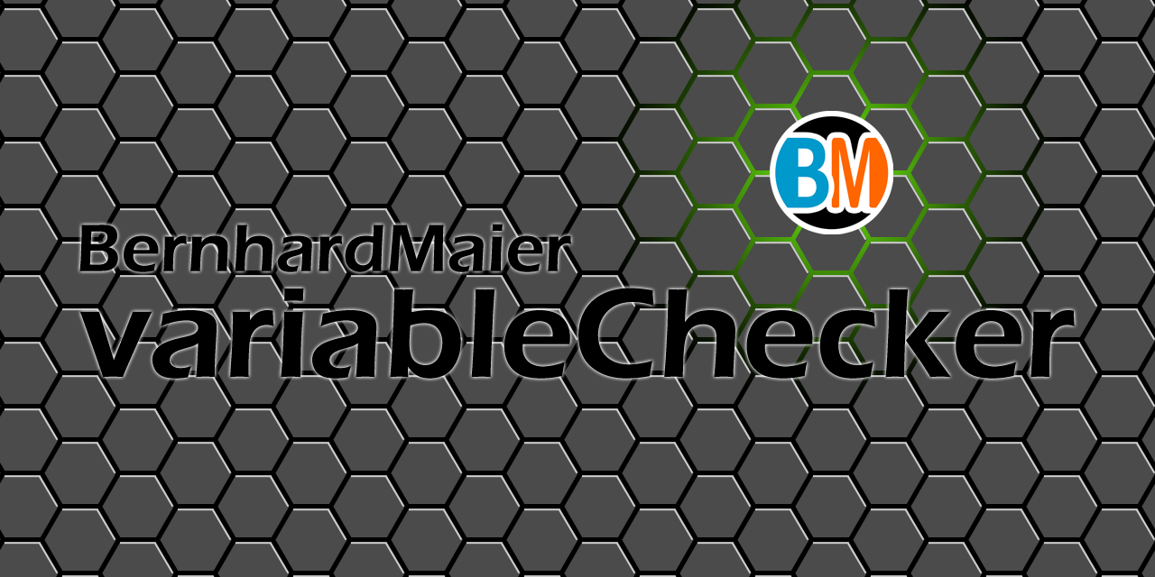 GitHub - BernhardMaier/variableChecker: Simple helper to do variable ...