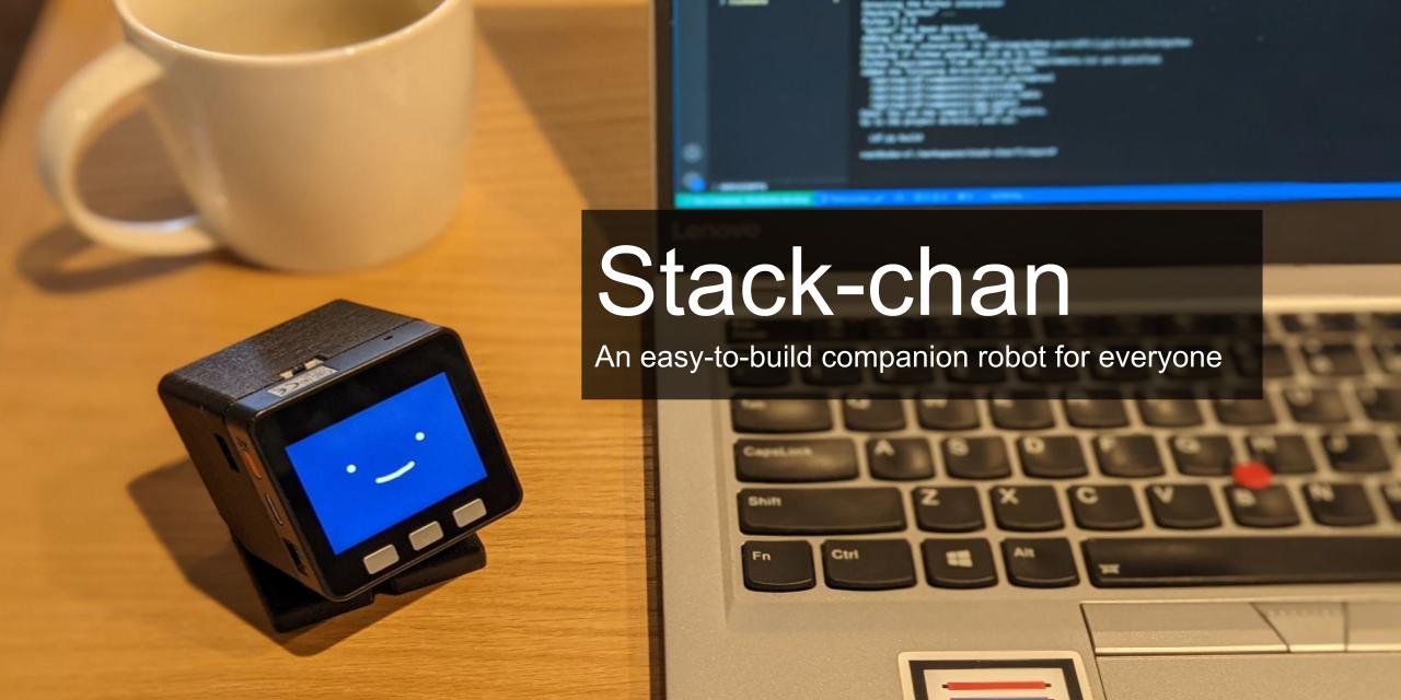 GitHub - meganetaaan/stack-chan: A JavaScript-driven M5Stack-embedded super-kawaii robot.