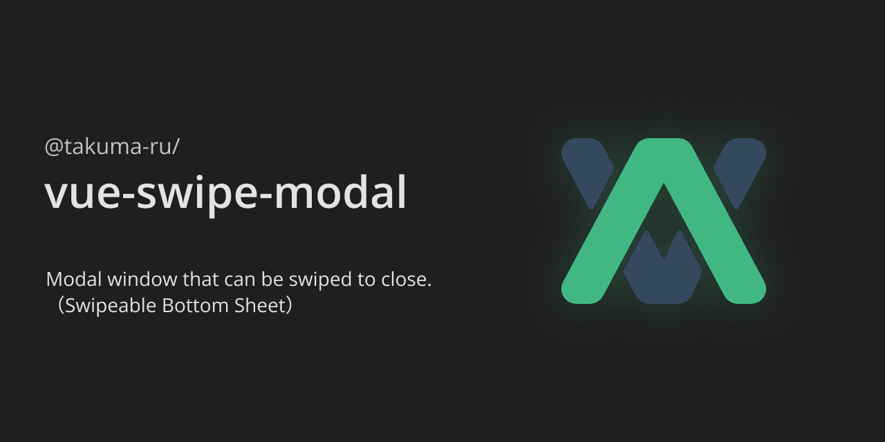 vue-swipe-modal