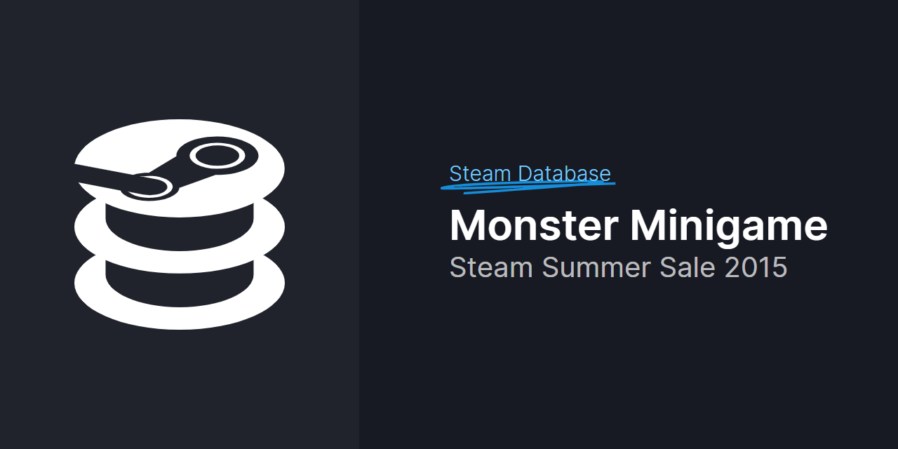 Github Steamdatabase Monsterminigame Steam Summer Sale 15 Monster Minigame Fully Reimplemented Server Clone