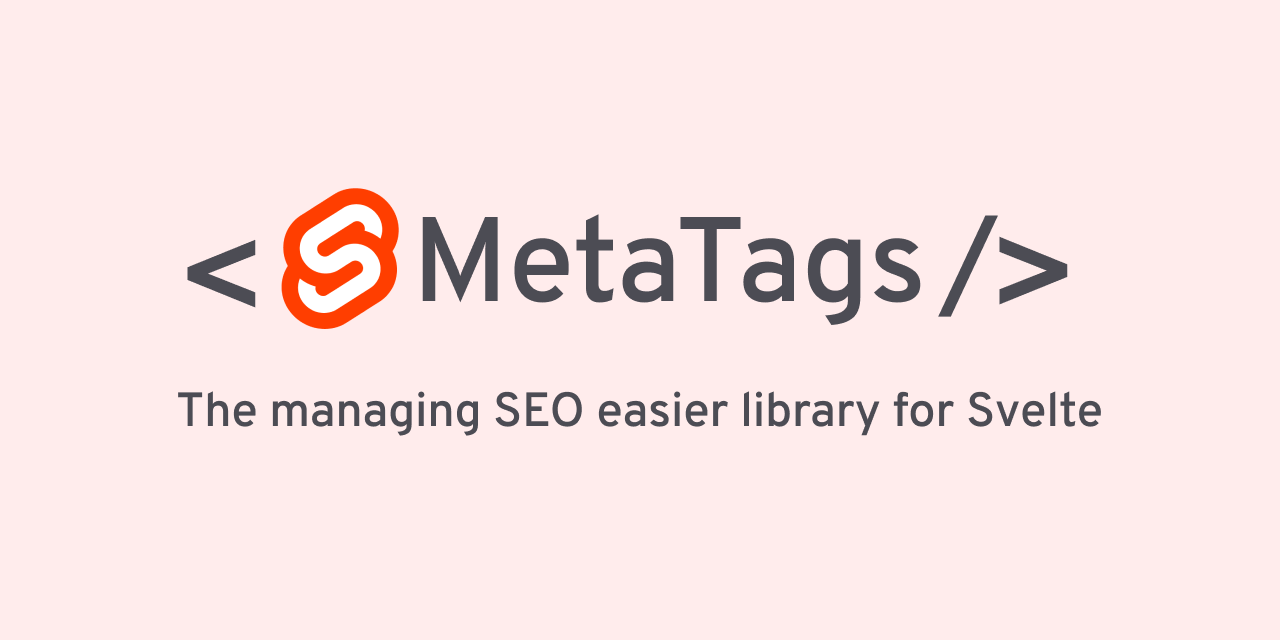 svelte-meta-tags Svelte Themes