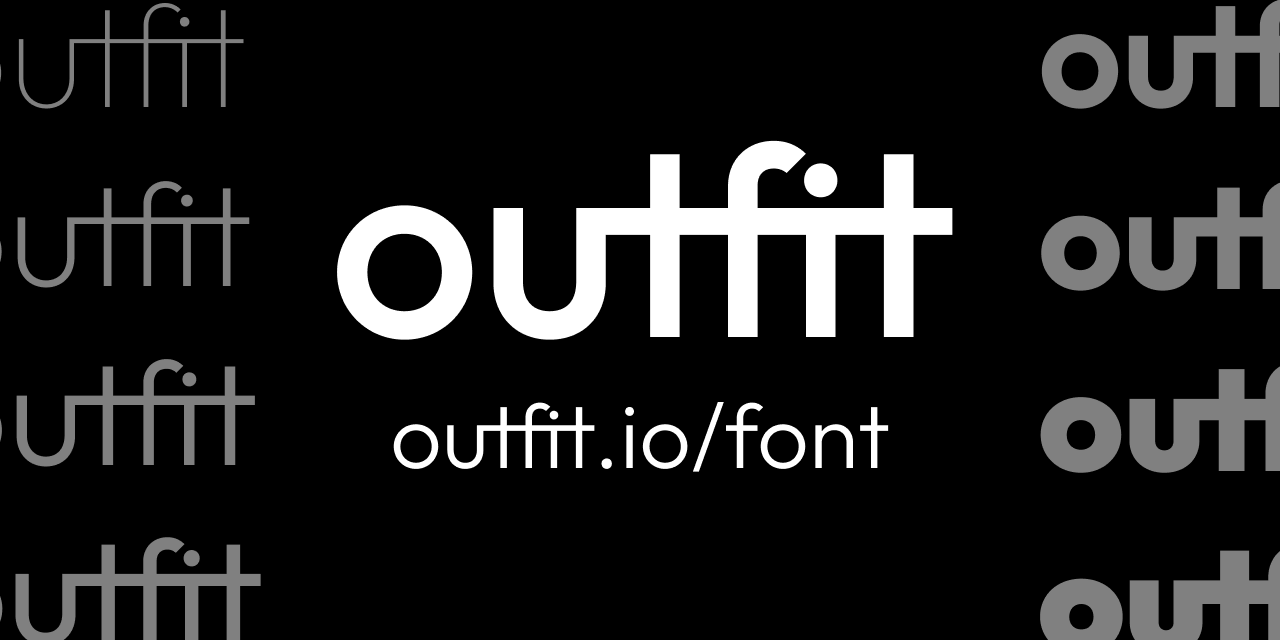 Outfitio/Outfit-Fonts