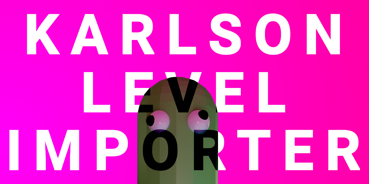 KarlsonLevelImporter