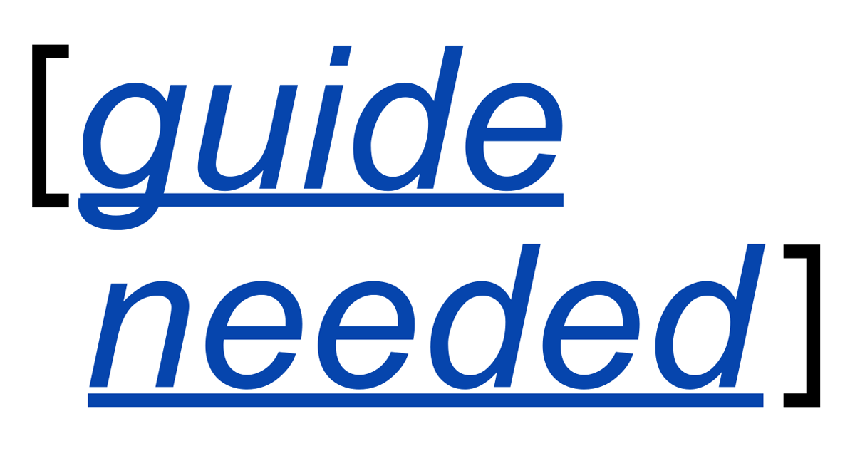 guide-needed