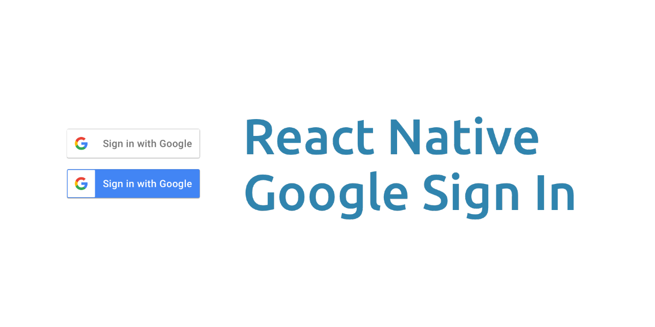 Google Sign-in for your React Native applications