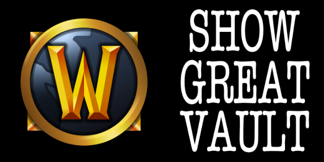 GitHub - jamiehoy/ShowGreatVault: A WoW Addon that shows the Great ...