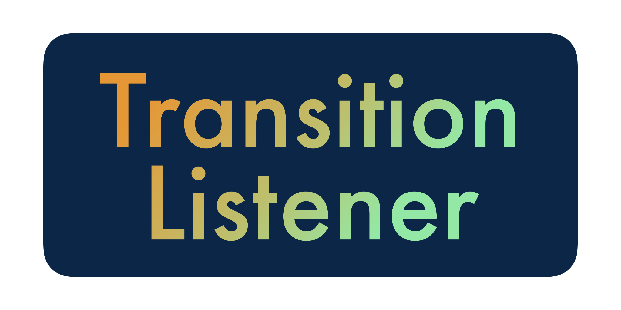 TransitionListener