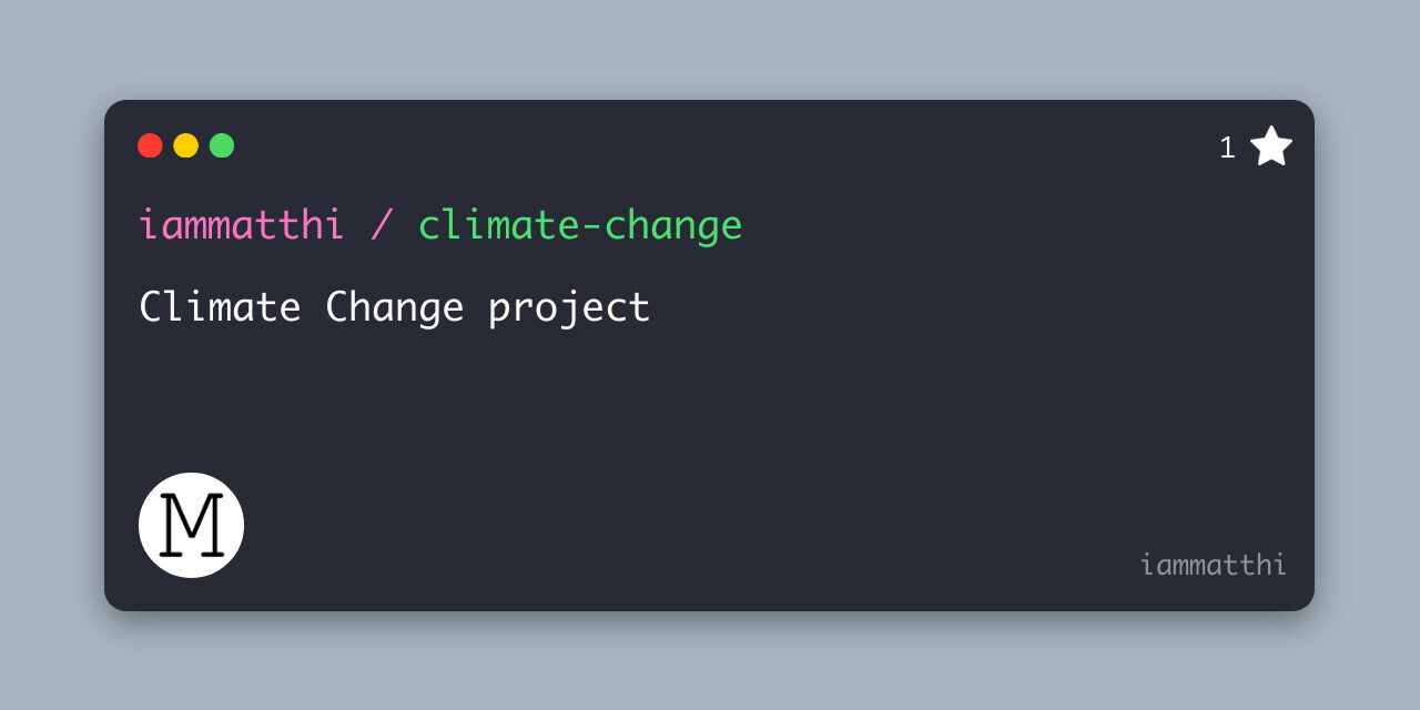 GitHub - iammatthi/climate-change: Climate Change project