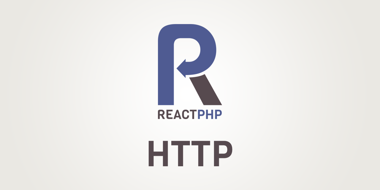 reactphp/http