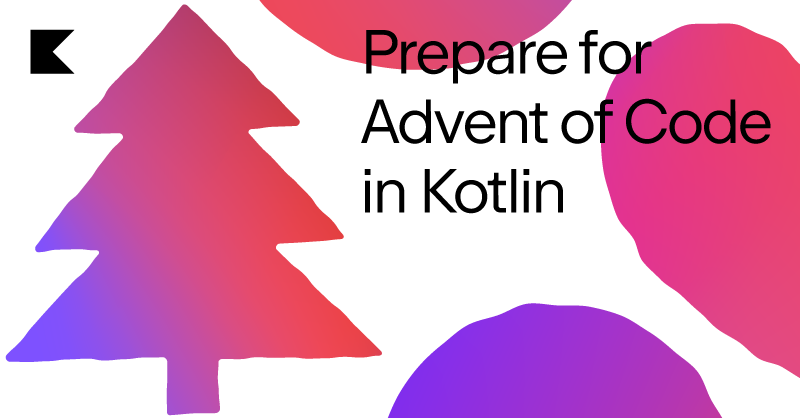 kotlin-hands-on/advent-of-code-kotlin-template