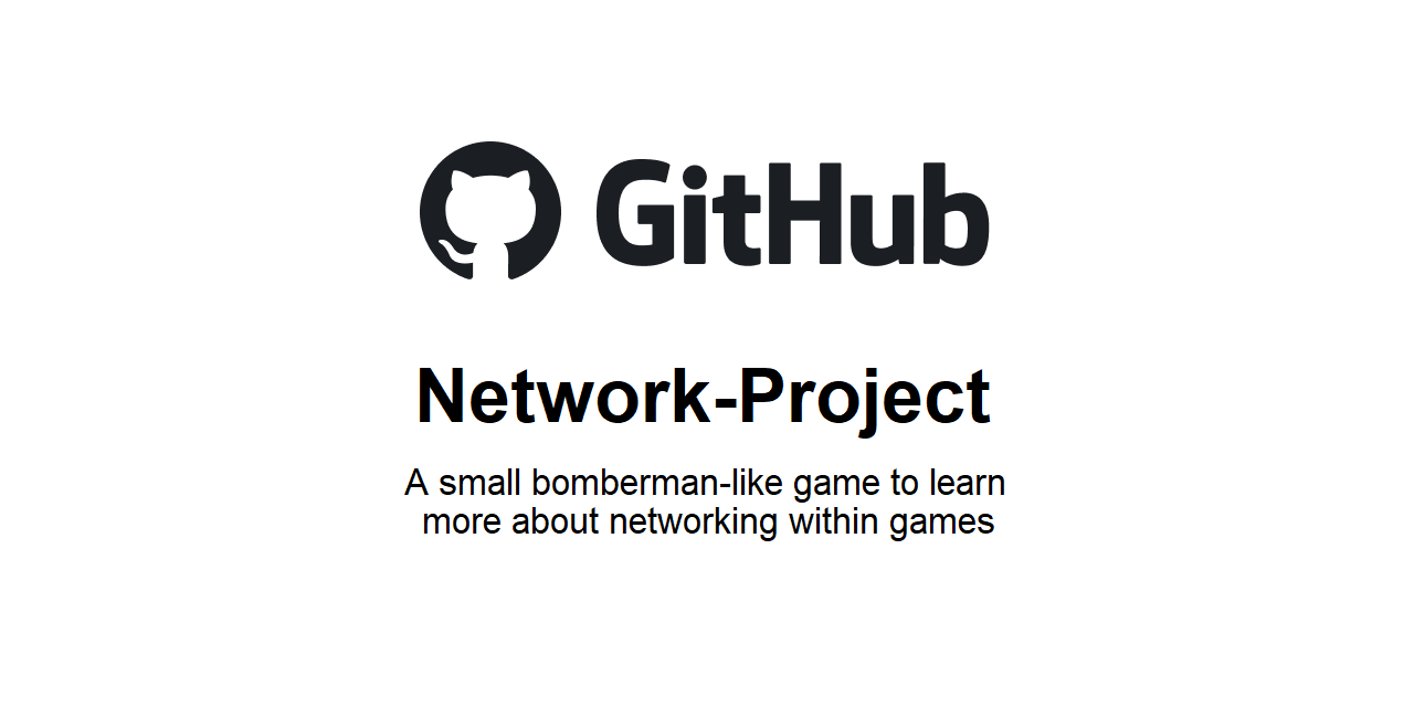 GitHub - StefanCla/Network-Project: A small bomberman-like game to ...