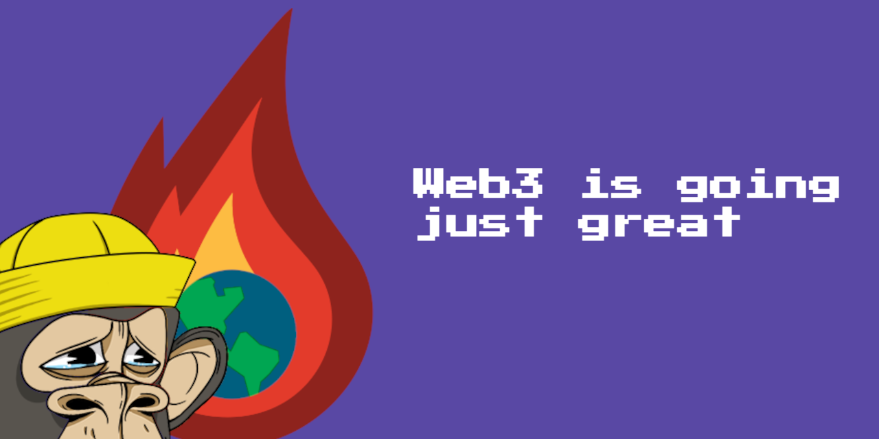 web3-is-going-great