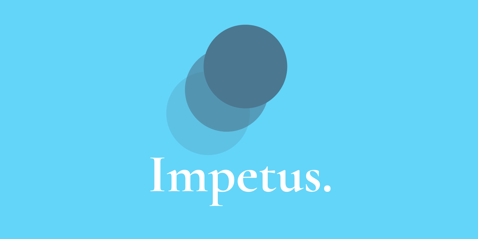 impetus