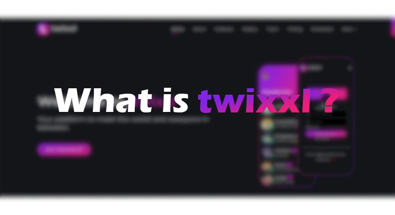 GitHub - SheldonnFernandes/twixxl: Your platform to meet the world and ...