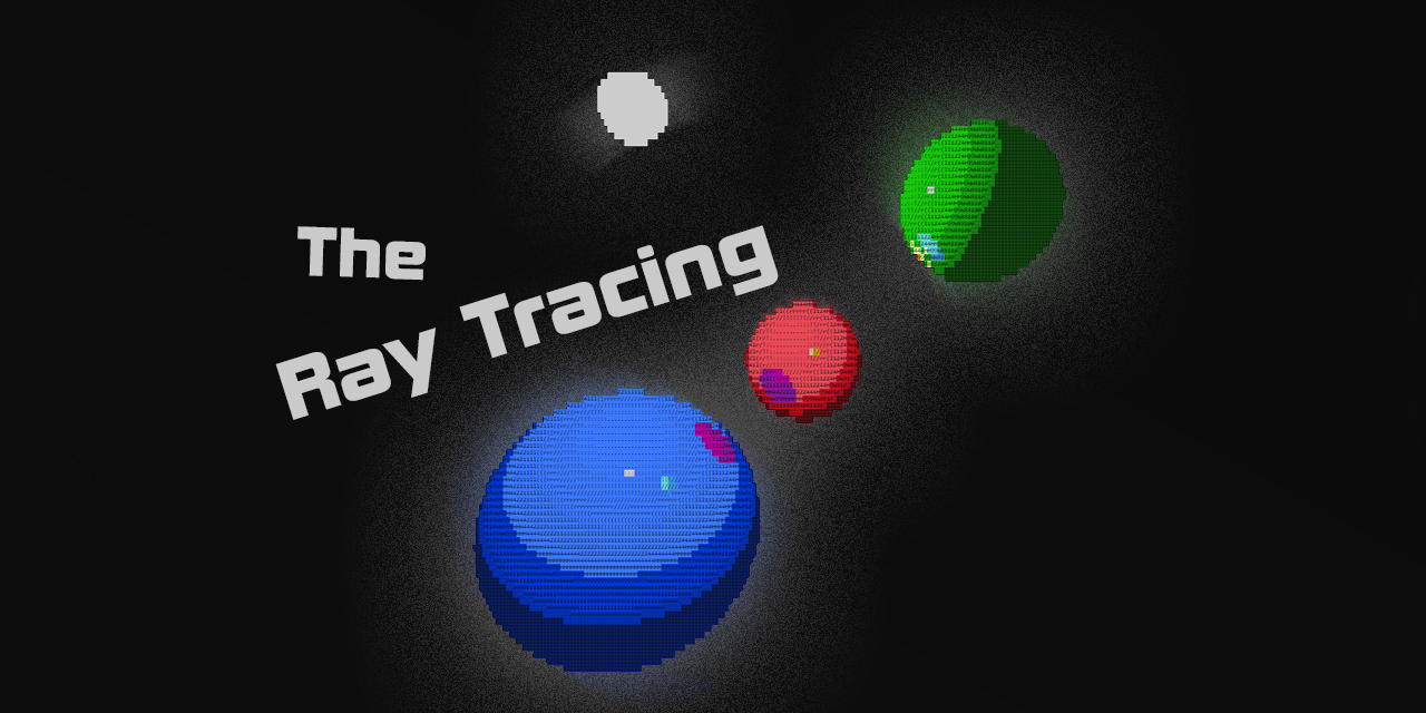 GitHub - UFTGs/ConsoleRayTracing: Ray tracing in console, just for fun :D
