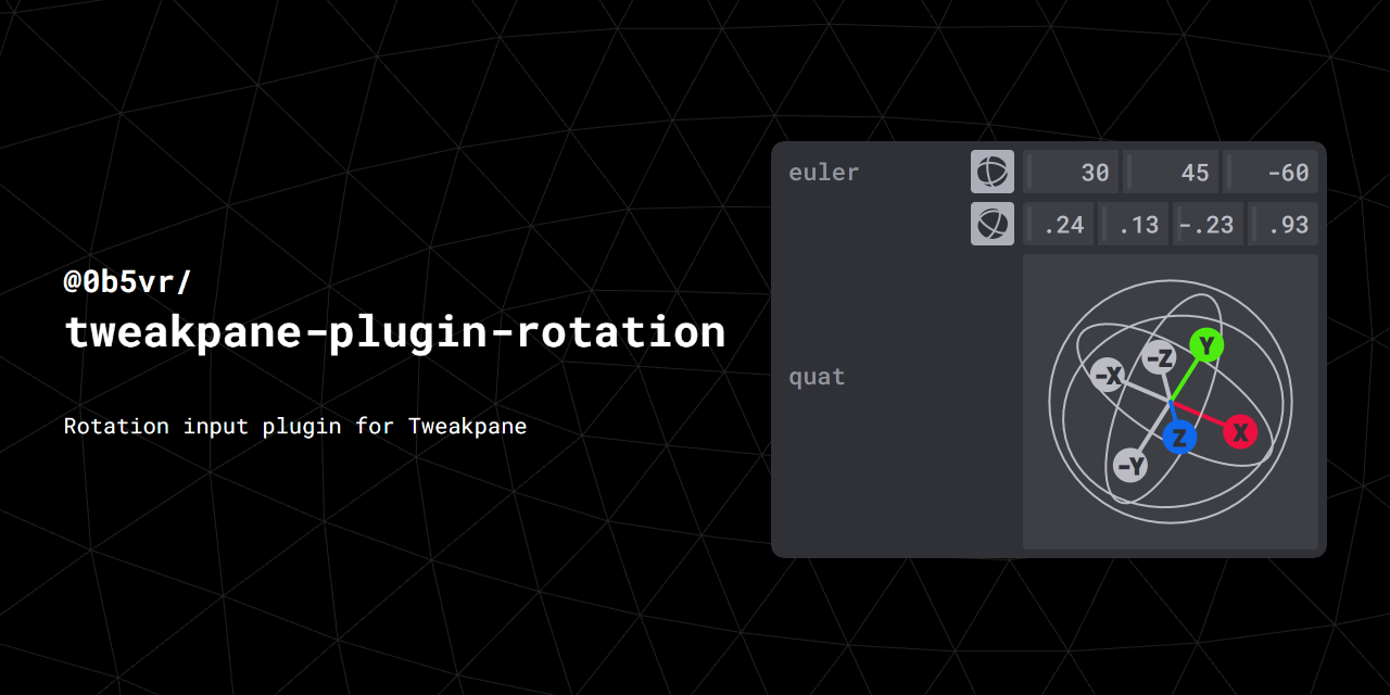 tweakpane-plugin-rotation