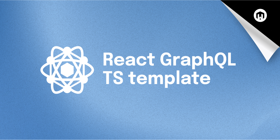 wednesday-solutions/react-graphql-ts-template