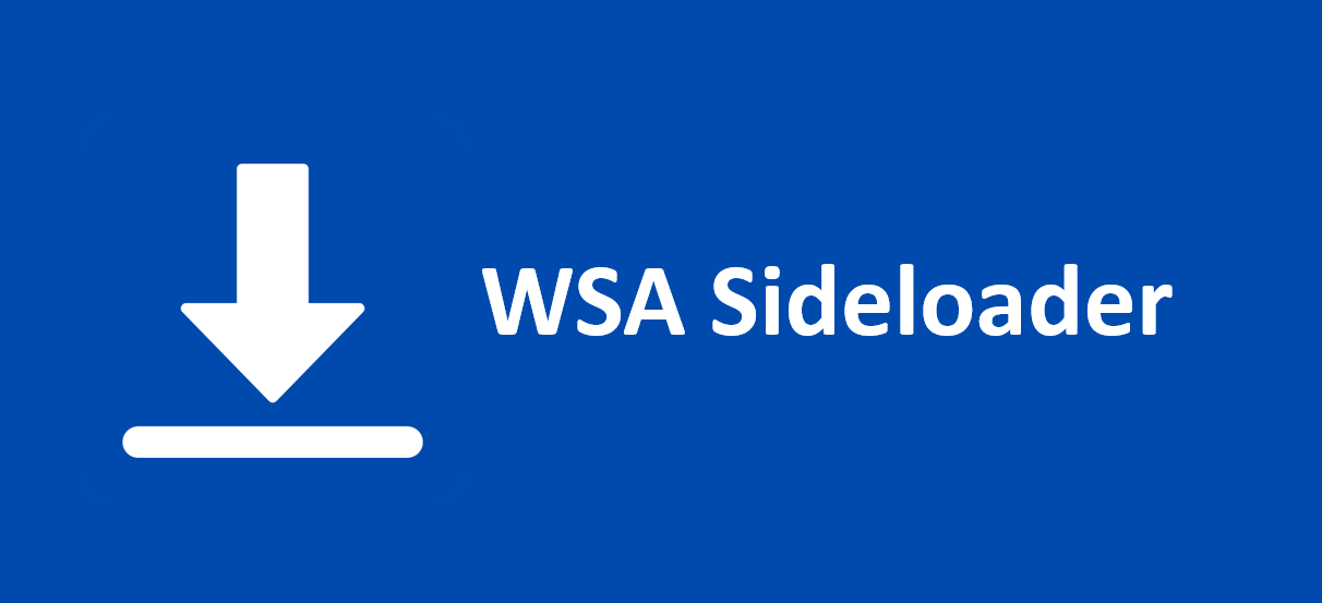 infinitepower18/WSA-Sideloader