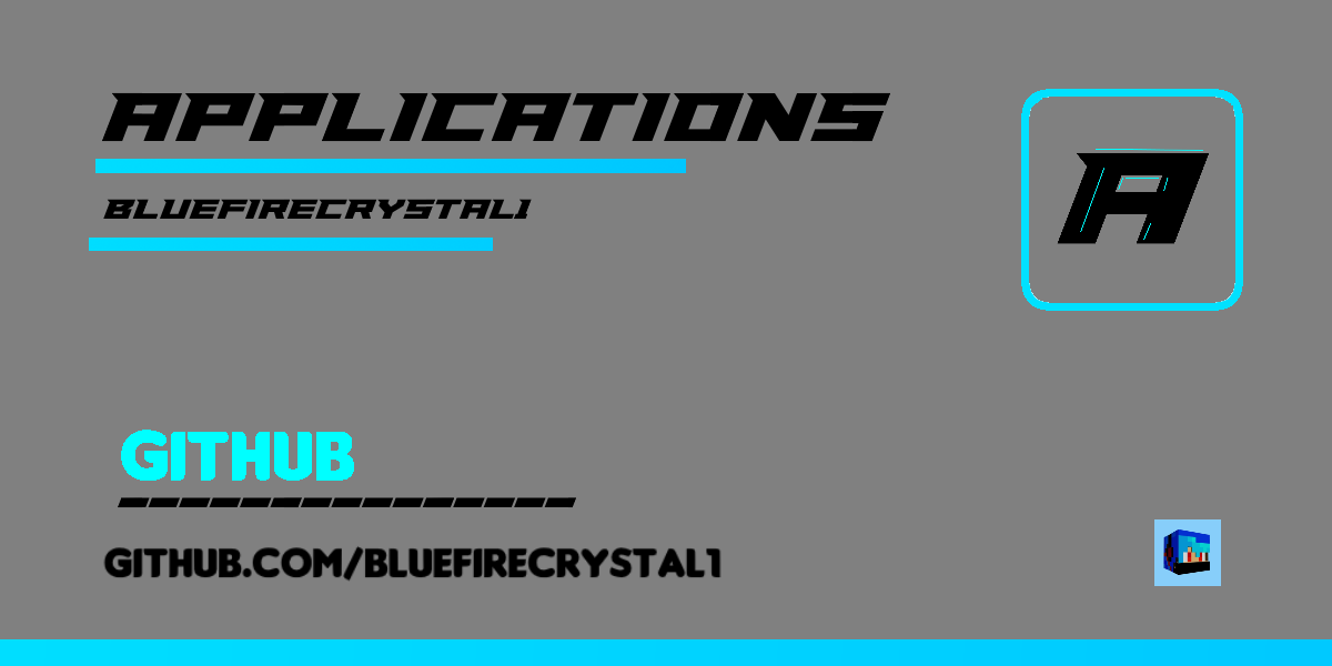 GitHub - BluefireCrystal1/Applications