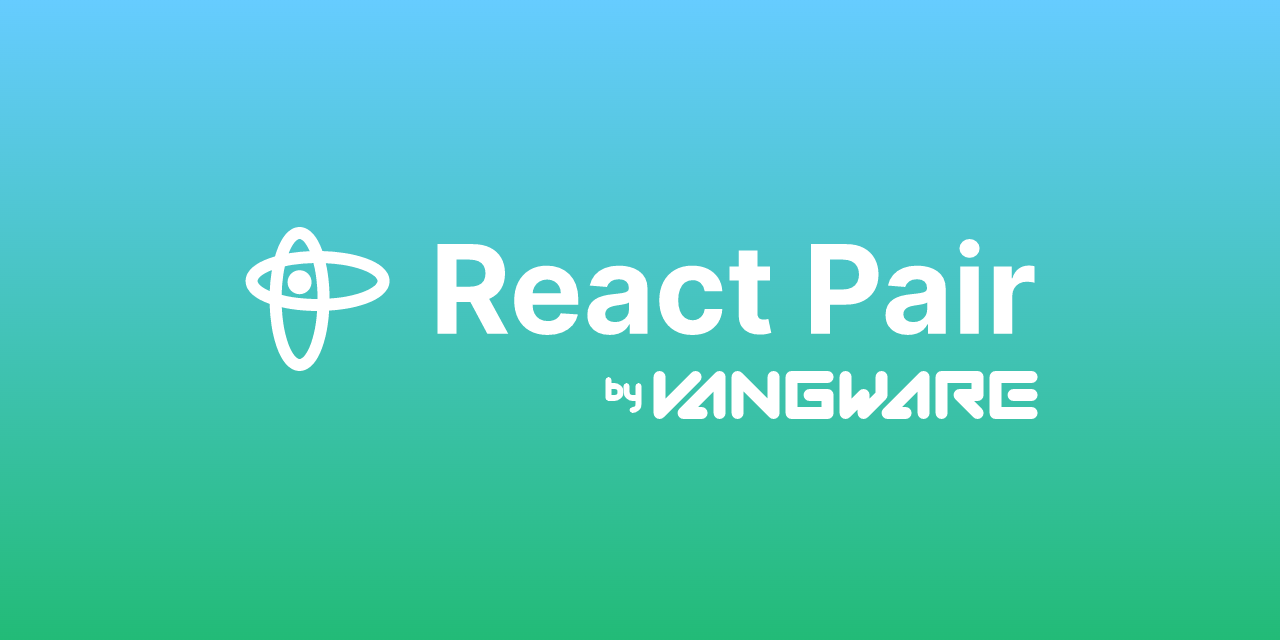 vangware-react-pair