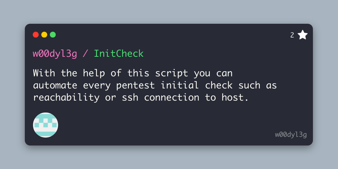 GitHub w00dyl3g/InitCheck With the help of this script you can