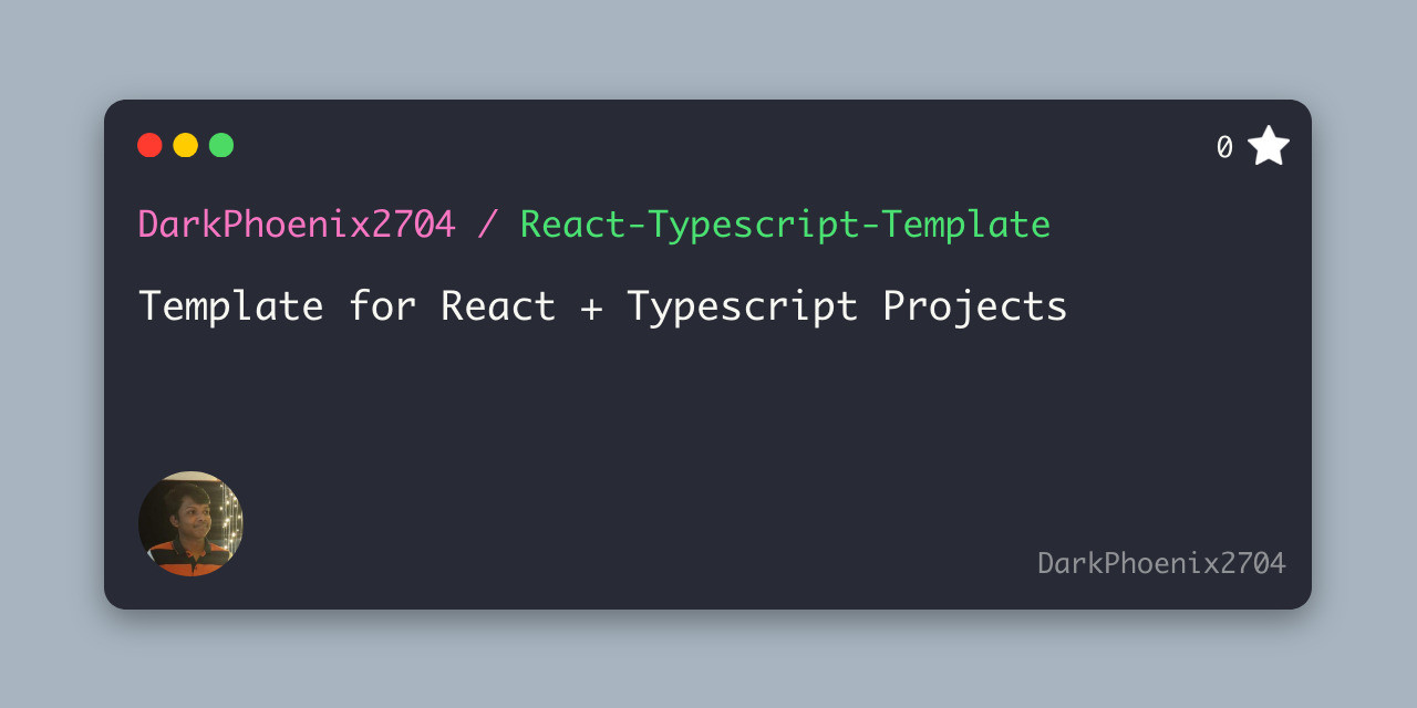 github-darkphoenix2704-react-typescript-template-template-for-react-typescript-projects