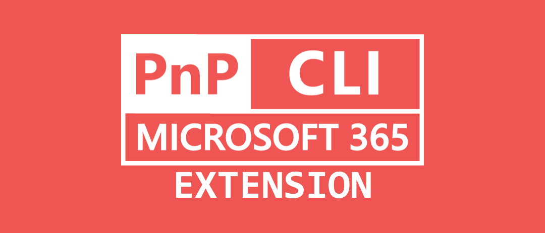 cli-for-microsoft-365-extension