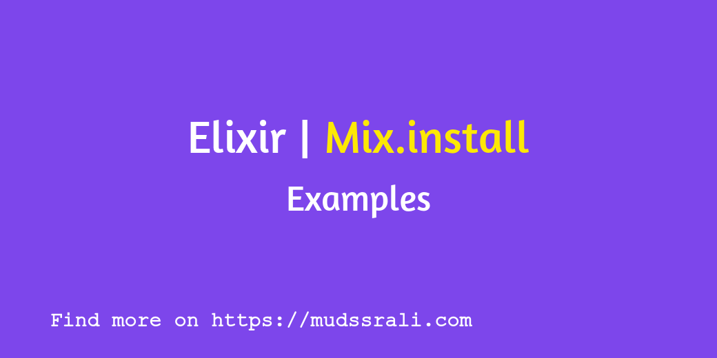 mix_install_examples