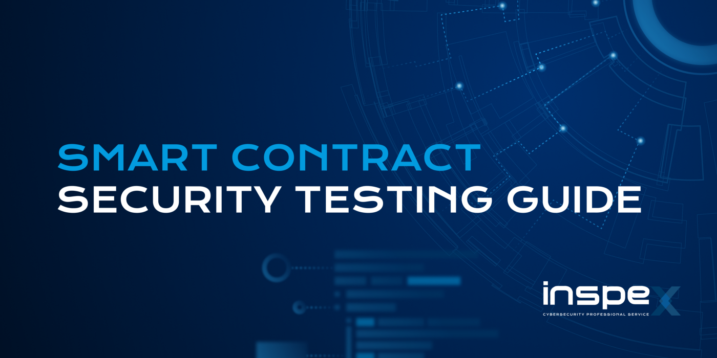 GitHub - InspexCo/SCSTG: Smart Contract Security Testing Guide (SCSTG)