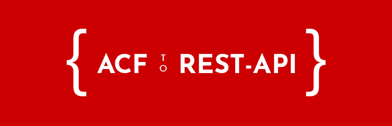 ACF-TO-REST-API