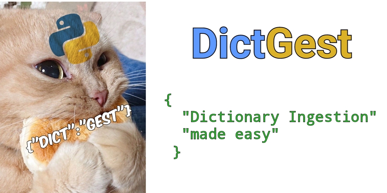 GitHub - bmsan/DictGest: Python Dictionary Ingestion Made Easy - Load ...