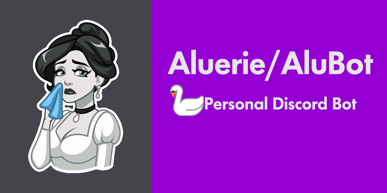 GitHub - Aluerie/AluBot: 🦢 Personal Discord Bot · GitHub